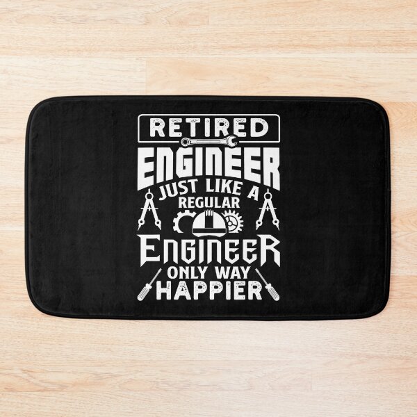 Item preview, Retired Engineer Just Like A Regular Only Way Happier designed and sold by SanaiColton.