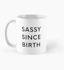 Taza Descarado desde el nacimiento