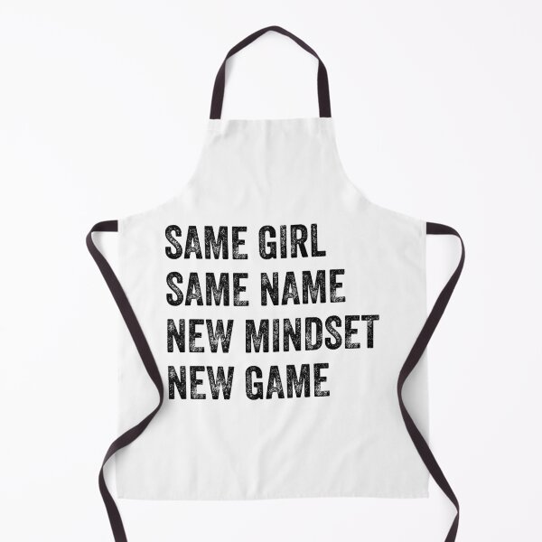 Item preview, Same Girl Same Name New Mindset New Game Funny Girl Gamer    designed and sold by ShelleySkinn.