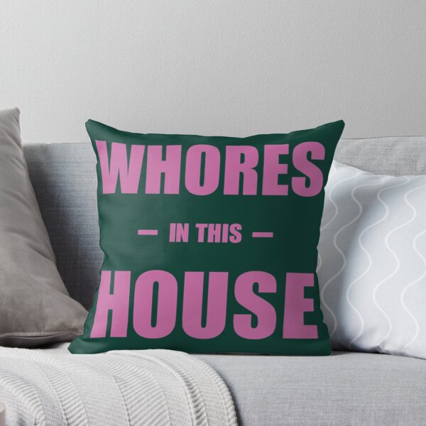 Item preview, Whores in this House Premium  designed and sold by ShelleySkinn.