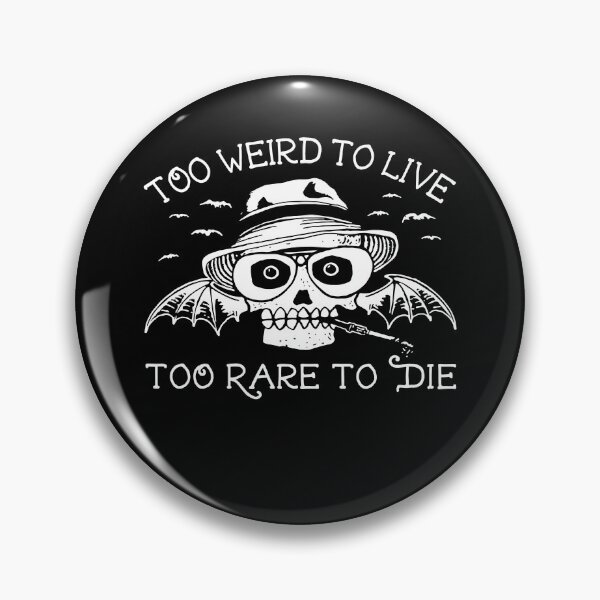 Item preview, Two weird to live to rare to die skull art designed and sold by Correia2950.