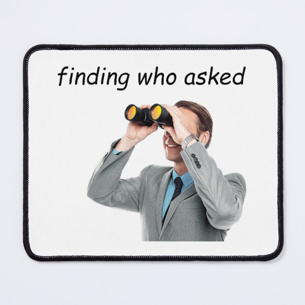Item preview, Finding who asked designed and sold by potatofritter.