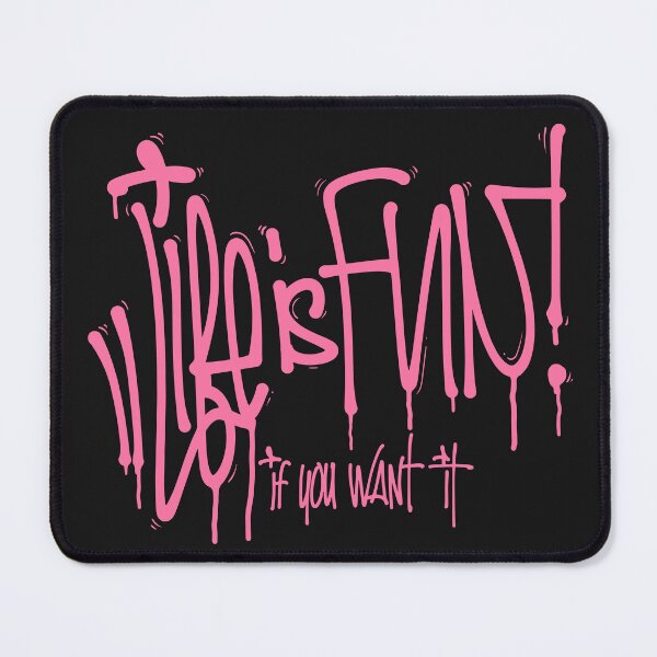 Item preview, Life is Fun ! If you want it designed and sold by MomoDesigners.