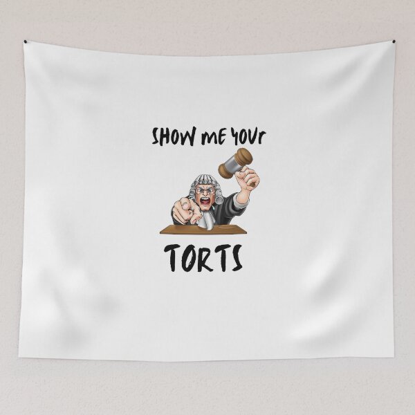 Item preview, SHOW ME YOUR TORTS funny judge pun graduation gift designed and sold by MiKy1997.