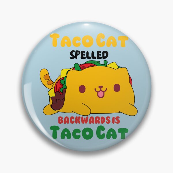 Item preview, Taco Cat Spelled Backwards is Taco Cat - cute cat taco design - funny cat pun - Cinco de mayo designed and sold by quinellie.