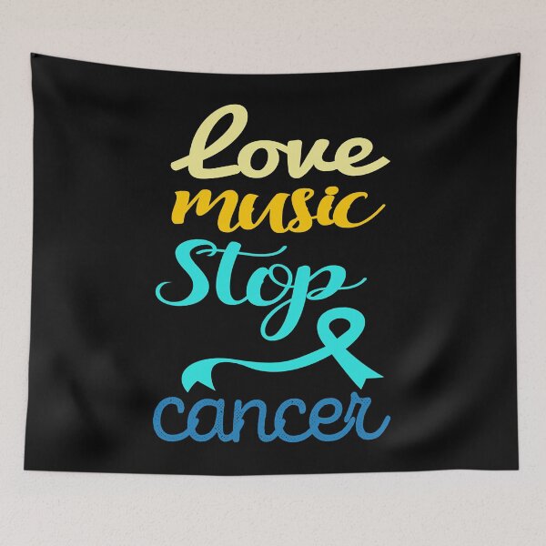 Item preview, Love Music Stop Cancer designed and sold by SavannaCorwin.