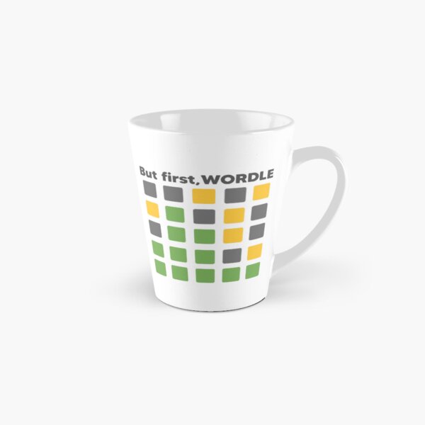 But first wordle funny wordle word game Tall Mug