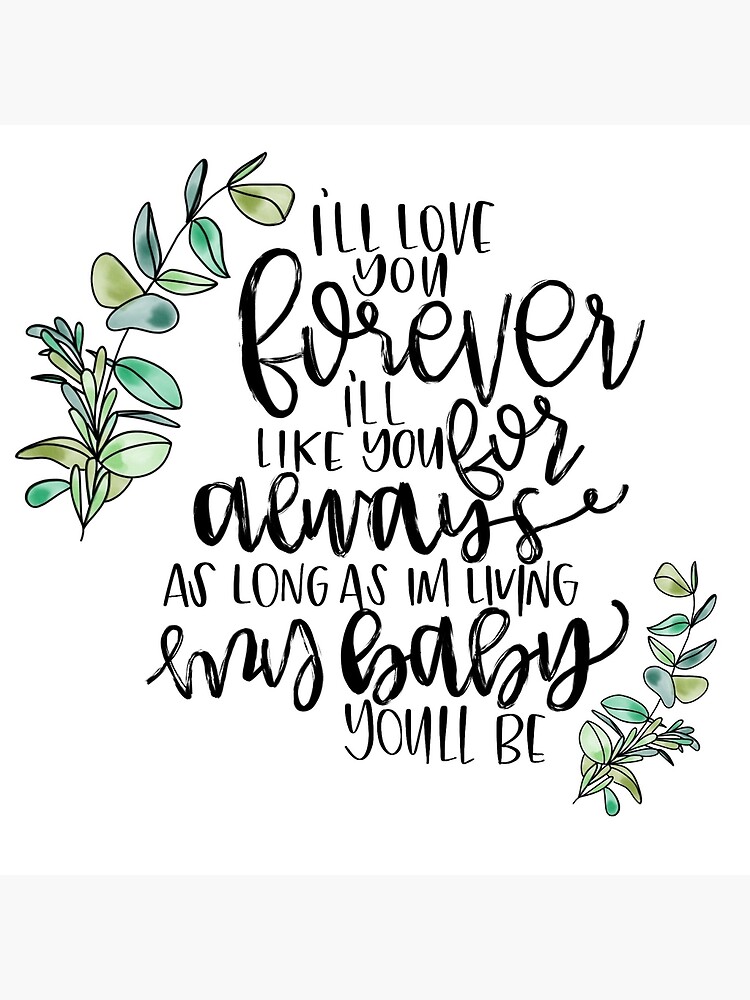 I Ll Love You Forever Quote Greeting Card By Calibygabi Redbubble