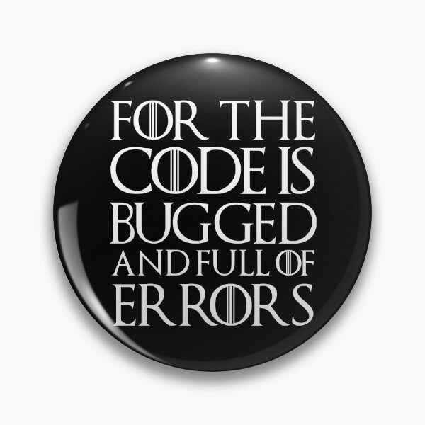 Item preview, For the code is bugged and full of errors designed and sold by SavannaCorwin.