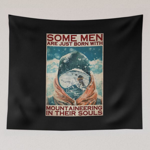 Item preview, Some men are just born with mountaineering in their souls skiing designed and sold by KinstleHawa.