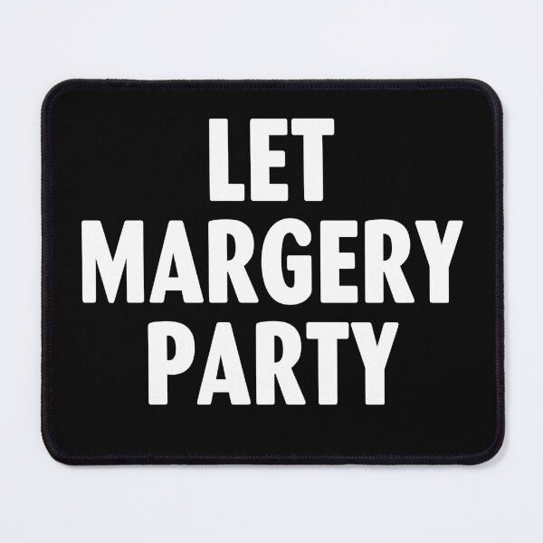Item preview, Let Margery Party designed and sold by milhesson33.
