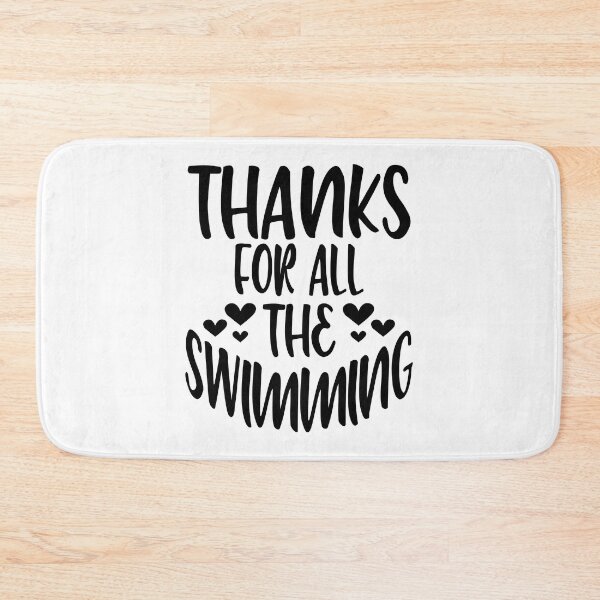 Item preview, Thanks For All The Swimming designed and sold by Byrd-Maureen.