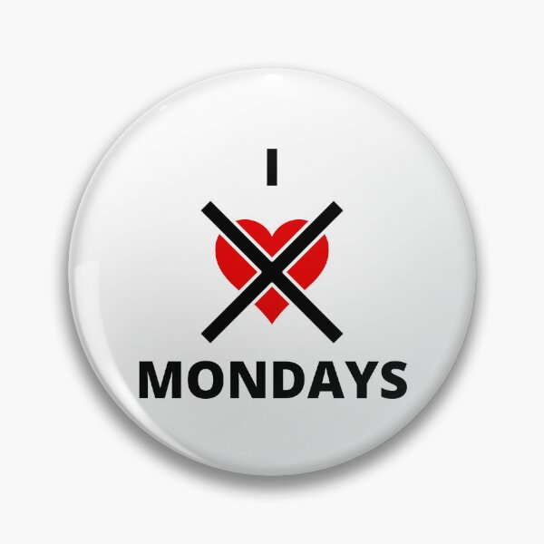 Item preview, I Hate Mondays designed and sold by designbuck.