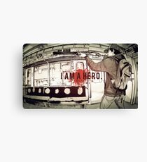 I Am A Hero Canvas Print