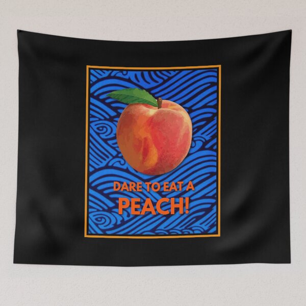 Item preview, EAT A PEACH TAKE A CHANCE ON LIFE designed and sold by Monili98.