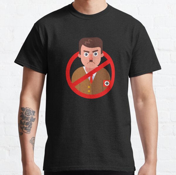 Pas d'Adolf Hitler - Pas de fascisme T-shirt classique