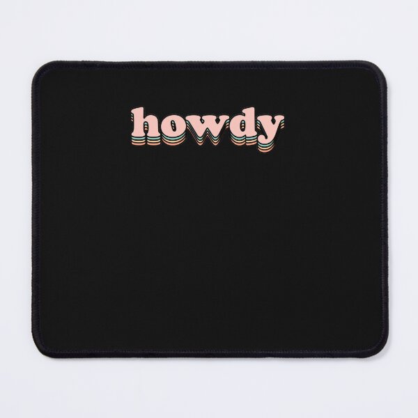 Item preview, Howdy Sticker designed and sold by ThjorbenKnospe.