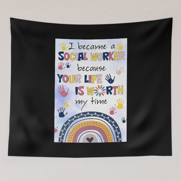 Item preview, Social Worker I became a social worker because your life is worth my time designed and sold by KravecUziel.