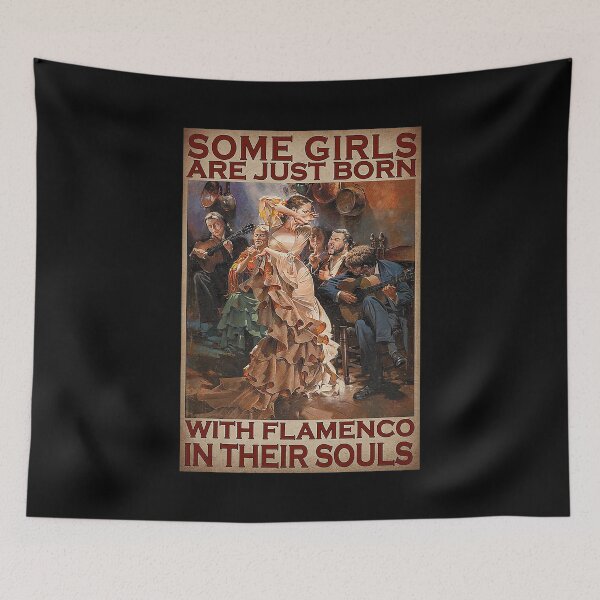 Item preview, Some girls are just born with flamenco in their souls girl designed and sold by SaoirseNeid.