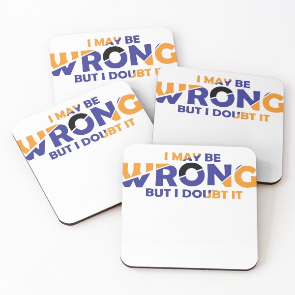 Item preview, I My Be Wrong But I Doubt It designed and sold by Boomroom.