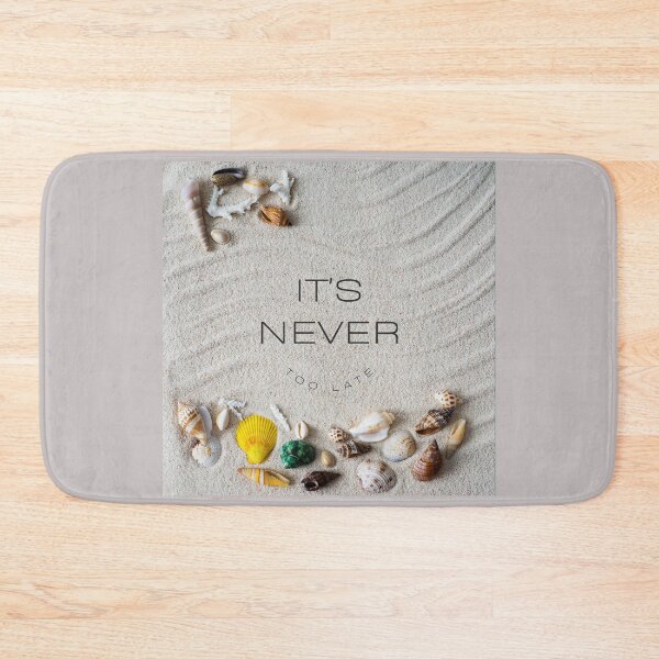 Item preview, Its Never Too Late quote with sandy beach designed and sold by Levated.