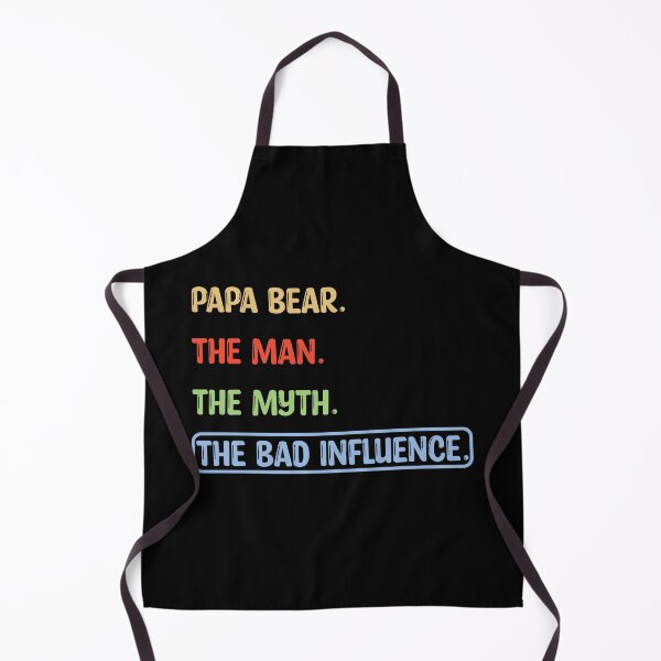 Item preview, Papa Bear the Man Myth Bad Influence designed and sold by karibenart.
