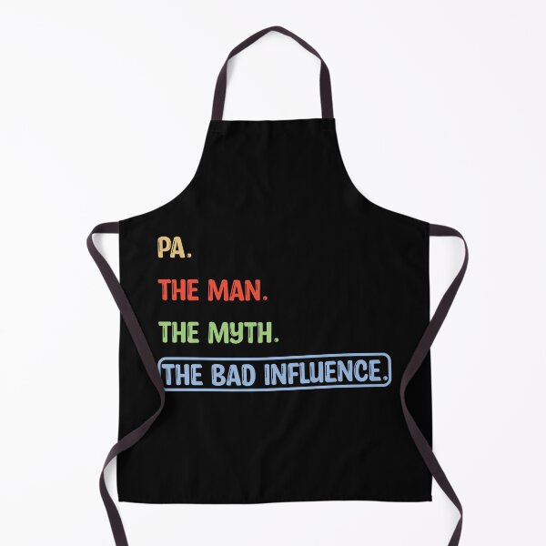 Item preview, Pa the Man the Myth Bad Influence designed and sold by karibenart.