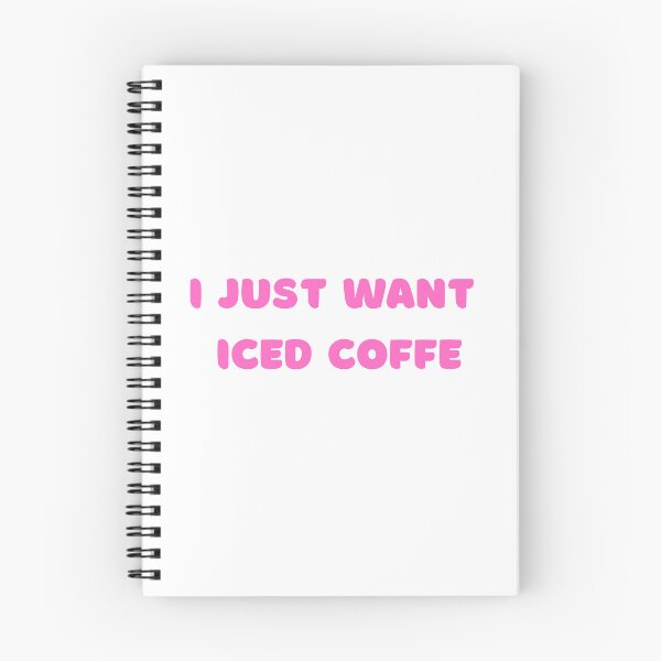 Item preview, I Just Want Iced Coffee , Iced Coffee Funny Saying  designed and sold by Every Pet  Shirts.