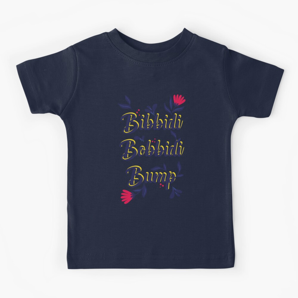 bibbidi bobbidi Kids T-Shirt for Sale by elmanchour Redbubble