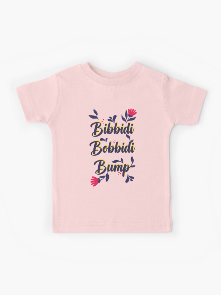 bibbidi bobbidi Kids T-Shirt