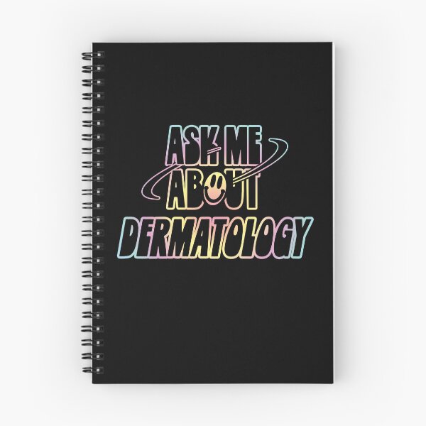 Item preview, Ask Me About Dermatology designed and sold by orlumbuspirate.