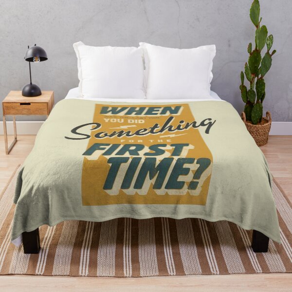 Item preview, When was the last time you did something for the first time? positive quote designed and sold by OutfitCustoms1.