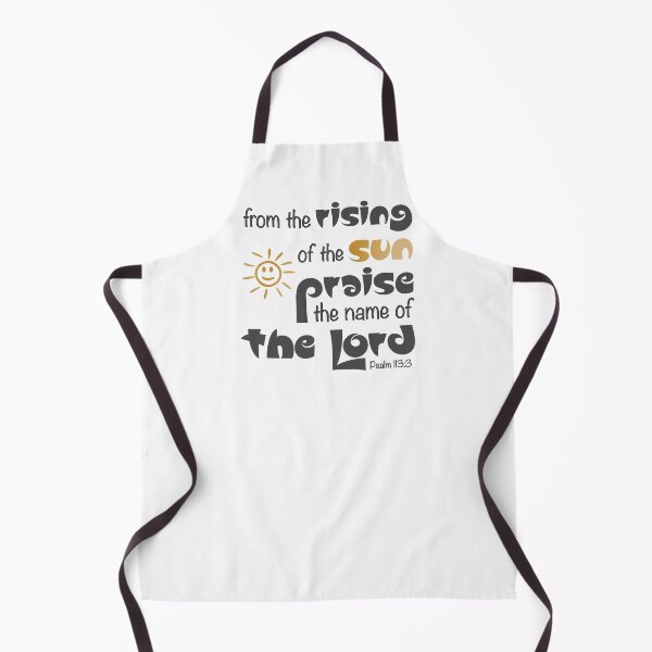 Item preview, Christian Design - Praise the Lord - Psalm 113 Verse 3 designed and sold by simplydesignart.