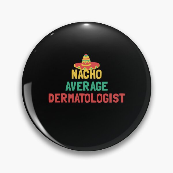 Item preview, Not Your Average Dermatologist designed and sold by orlumbuspirate.