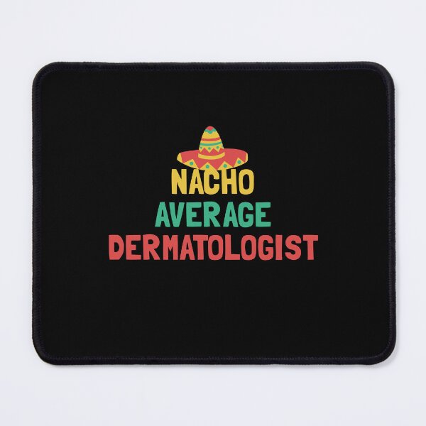 Item preview, Not Your Average Dermatologist designed and sold by orlumbuspirate.