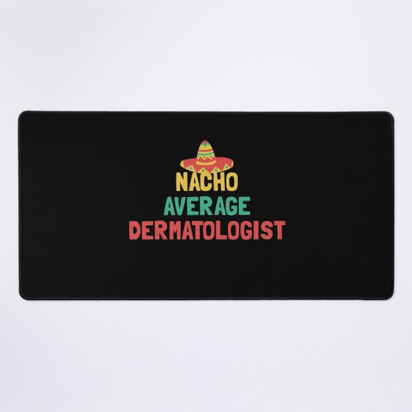 Item preview, Not Your Average Dermatologist designed and sold by orlumbuspirate.