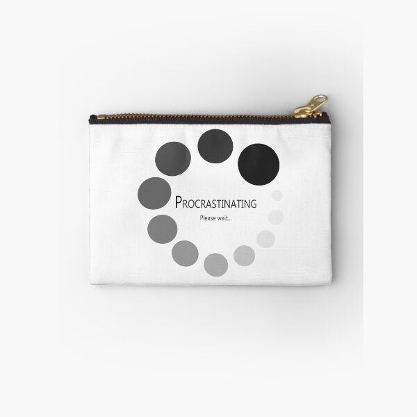 Item preview, Procrastinating please wait designed and sold by RSdesignbureau.