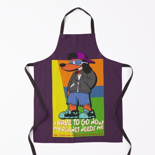 Item preview, Poochie - I Have to Go Now My Planet Needs Me designed and sold by Meta Cortex.