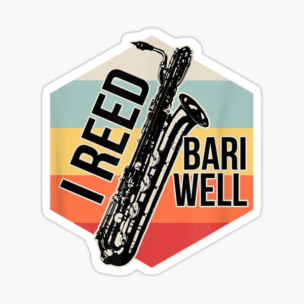 "Reed Bari Well Baritone Sax Saxophone Player Musician Gift TShirt