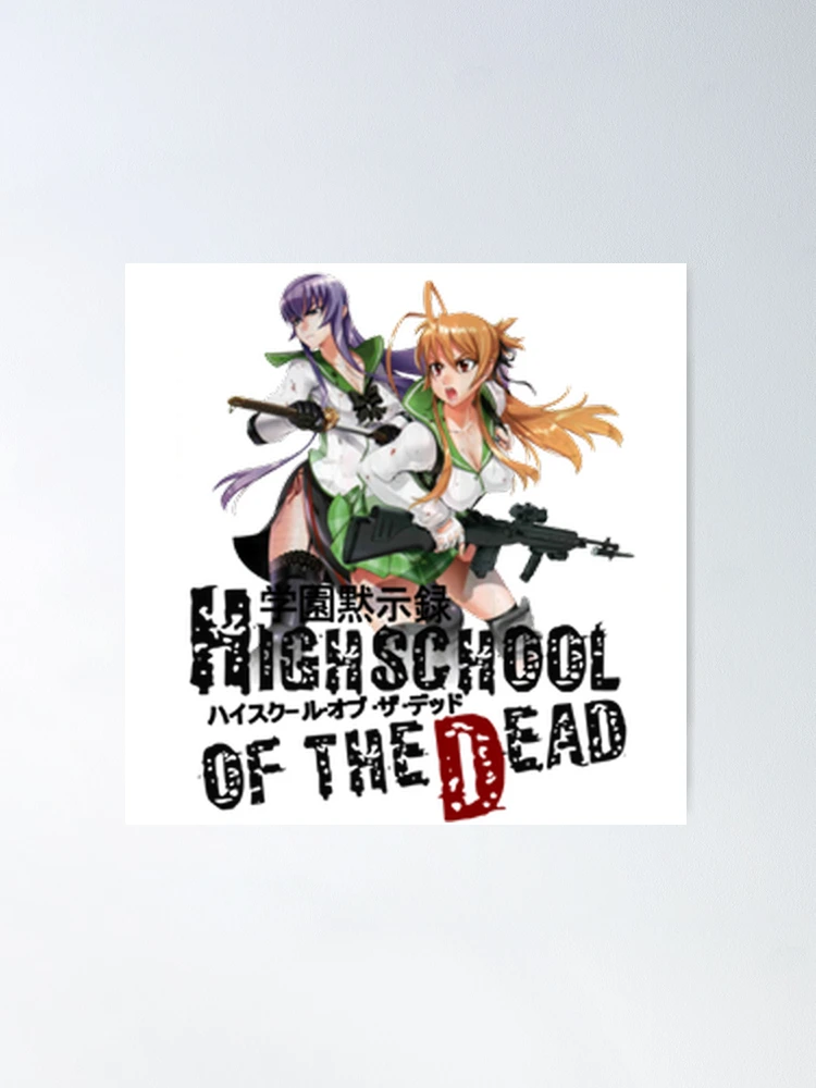 High School of the Dead #4 Poster for Sale by EmpireKitsune