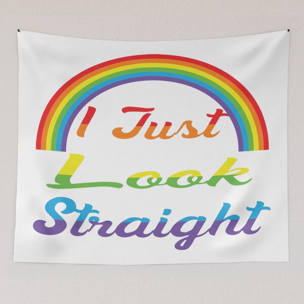 Item preview, I Just Look Straight   - Gay Pride designed and sold by MauveMoves.