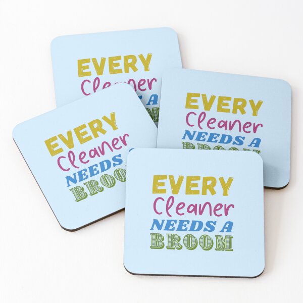 Item preview, Every Cleaner Needs a Broom Funny Housekeeping Cleaning Crew designed and sold by SavvyCleaner.