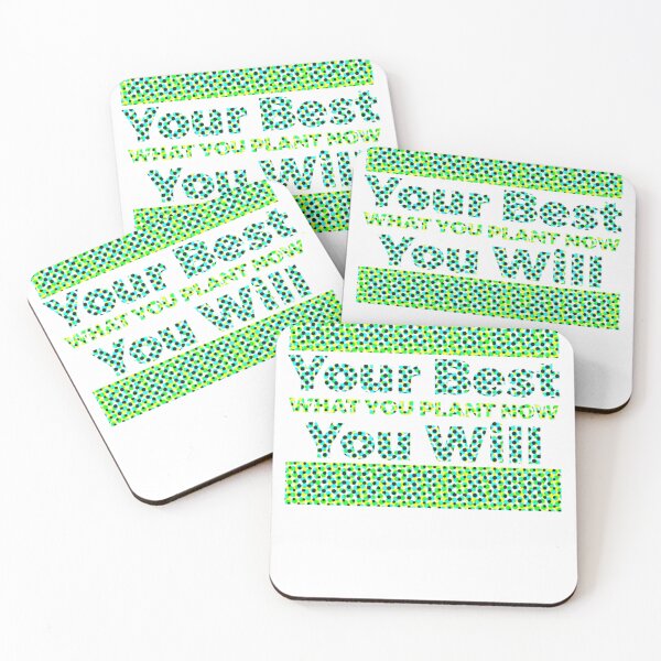 Item preview, Always Do Your Best What You Plant Now Colorful 1 Classic . designed and sold by LiliaGrady.