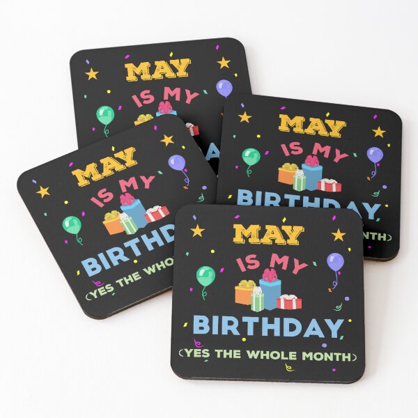 Item preview, May is my birthday yes the whole month, birthday outfit, family birthday, bday idea, birthday humor, may birthday quotes designed and sold by SGS-.