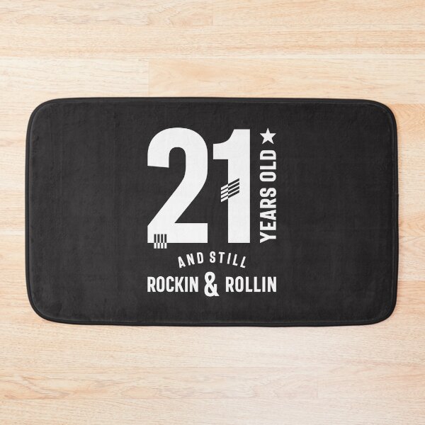 Item preview, 21 Years Old and Still Rockin & Rollin - 21st Birthday designed and sold by cidolopez.
