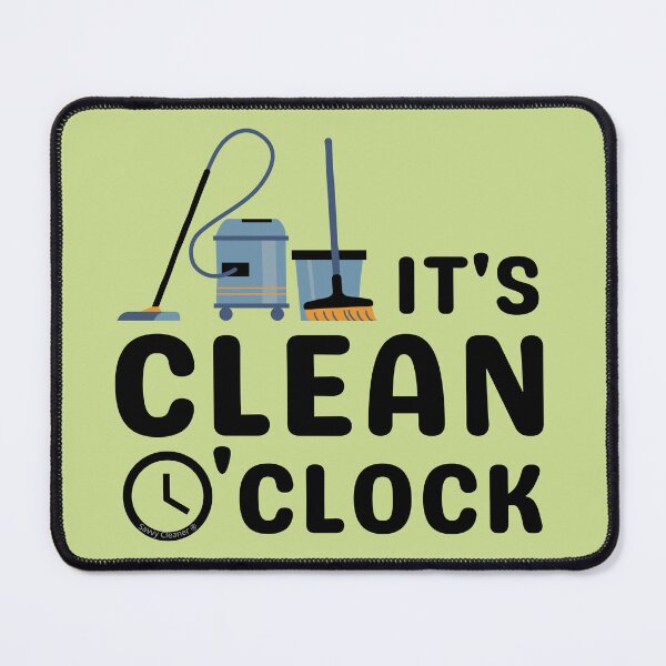 Item preview, Clean O'Clock Vacuum Floor Cleaning Fun for Cleaning Crew designed and sold by SavvyCleaner.