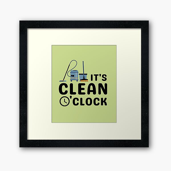 Item preview, Clean O'Clock Vacuum Floor Cleaning Fun for Cleaning Crew designed and sold by SavvyCleaner.