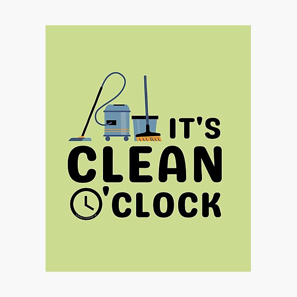 Item preview, Clean O'Clock Vacuum Floor Cleaning Fun for Cleaning Crew designed and sold by SavvyCleaner.