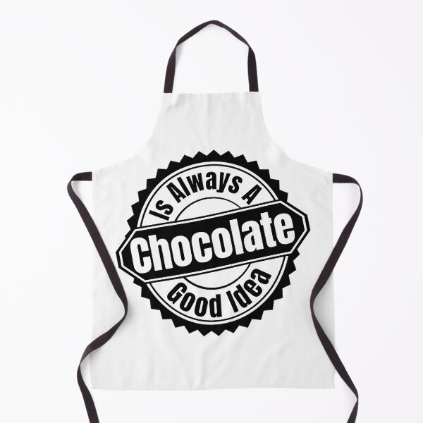 Item preview, Chocolate Is Always A Good Idea - I Love Chocolate | Chocolate Humor Quotes designed and sold by Delandor.