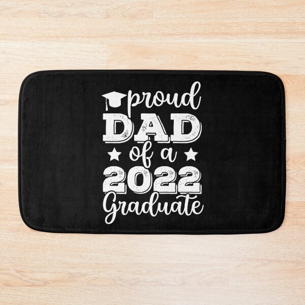 Item preview, Proud Dad Of A 2022 Graduate - Senior Class of 2022 Graduation designed and sold by ohmier.